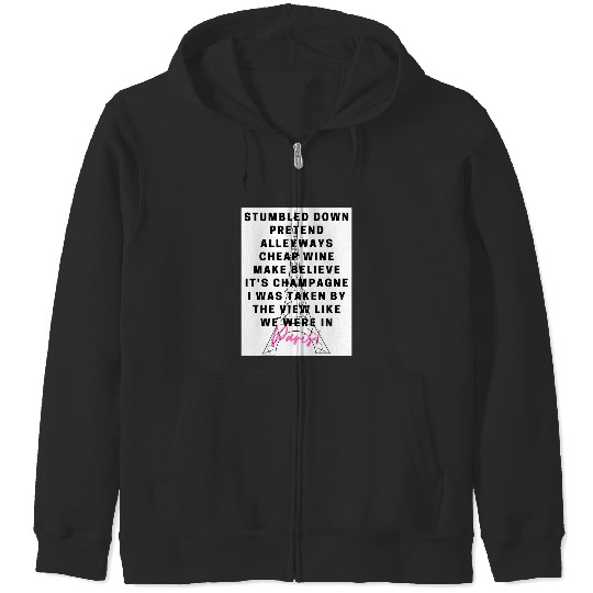 Discover paris lyrics Taylor Zip Hoodies