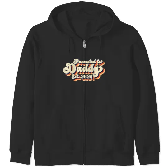 Discover Promoted To Daddy 2024 New Dad Father's Day  Gifts Zip Hoodies
