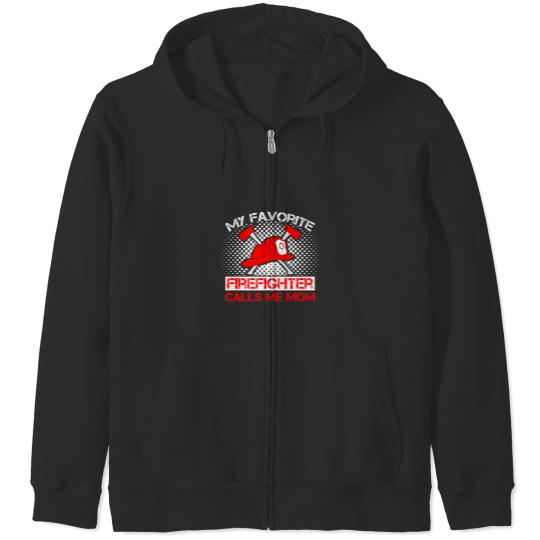 Discover My Favorite Firefighter Calls Me Mom 2Love My Fireman Zip Hoodies