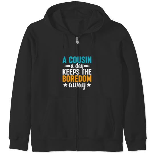 Discover A Cousin a Day Keeps the Boredom Away Genealogy Genealogist Zip Hoodies