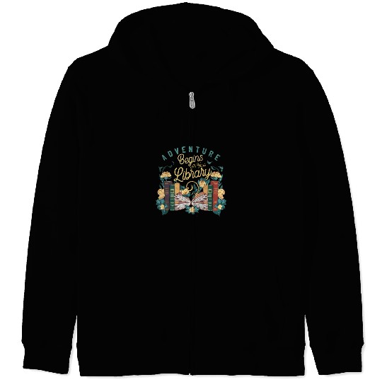Adventure Begins At Your Library Funny Summer Reading Zip Hoodies