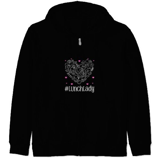 Womens Lunch Lady School Cafeteria Worker Valentines Day Zip Hoodies