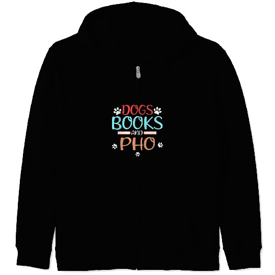 Book Lover Dogs Books and Pho Noodles Zip Hoodies