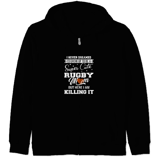 FAMILY 365 Super Cute Rugby Mom Tee Funny Gift For Mother Zip Hoodies
