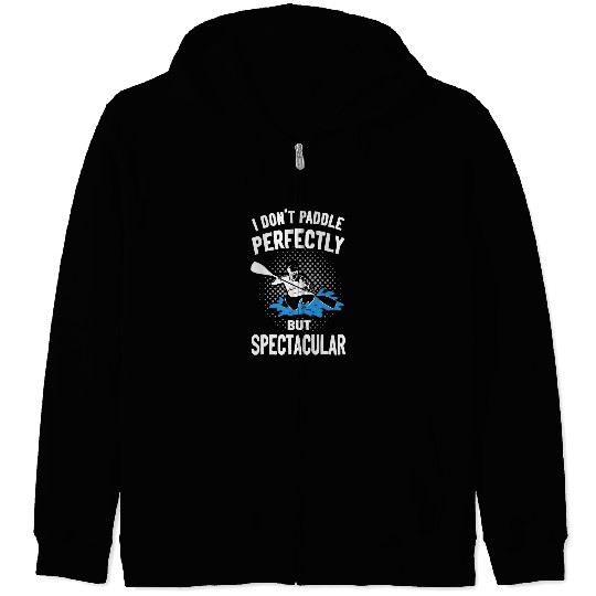 Funny kayaking canoeing kayak paddle boat Zip Hoodies
