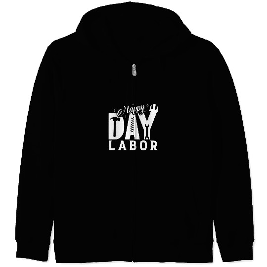 Happy Labor Day Patriotic Labor Day Celebration Zip Hoodies