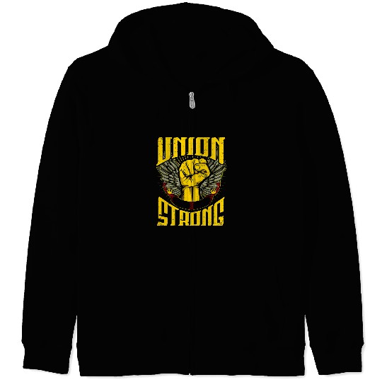 Labor Union Worker Union Strong 2 Zip Hoodies