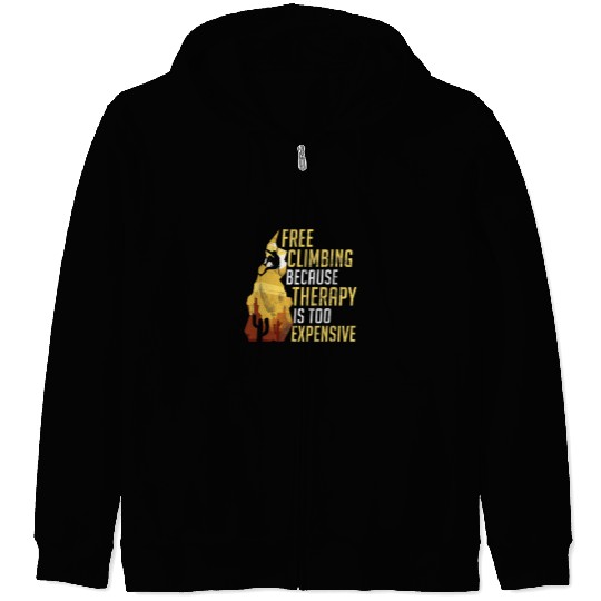 Climbing Climber frees Climbing Mountaineering and Bouldering Funny Freeclimbing 43 Climb Zip Hoodies