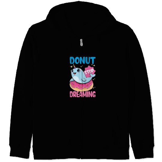 Cute Narwhal Donut Stop Dreaming Doughnut Snack Unicorns Kids Zip Hoodies