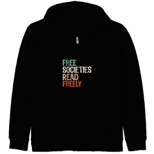 frees Societies Read freesly Reading book I read banned books 2 Zip Hoodies