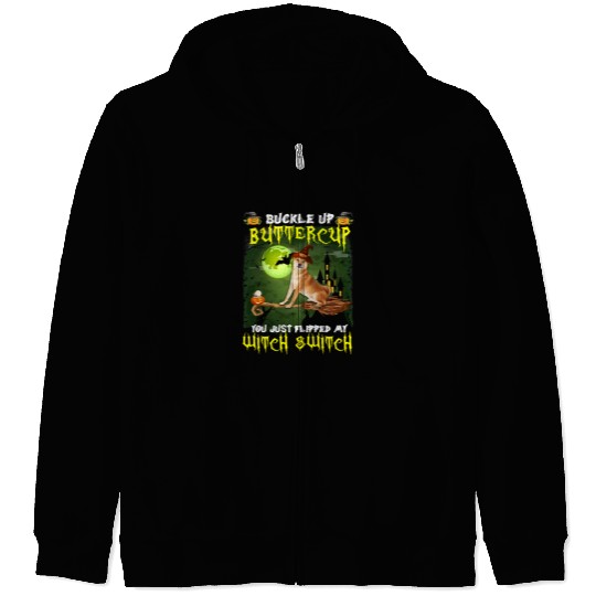 Dog Shiba Inu Buckle Up Buttercup You Just Flipped My Witch Switch 513 paw Zip Hoodies