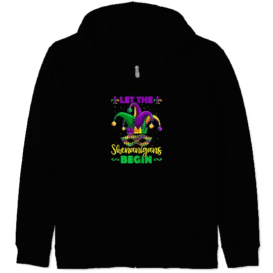 Let The Shenanigans Begin Mardi Gras NOLA Festival Zip Hoodies