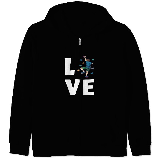 Climbing Climber LOVE Funny Rock Climbing Climb Zip Hoodies