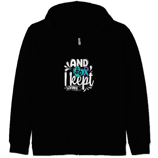 And So I suicides Prevention Awareness Teal Purple Ribbon Zip Hoodies