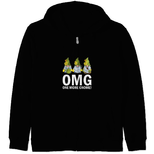 Garden Gnomes OMG One More Gnome Gardener Zip Hoodies