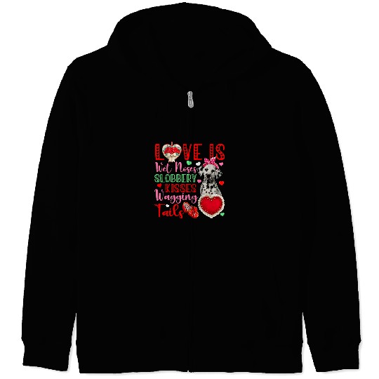 Dalmatian Lover Wet Noses Slobbery Kisses Cute Dalmatian Lover Dalmatians Dog Zip Hoodies