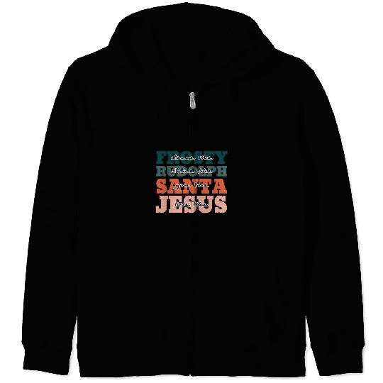 Christian Dance Like Frosty Shine Rudolph Give Santa Love Like Jesus Christ Zip Hoodies