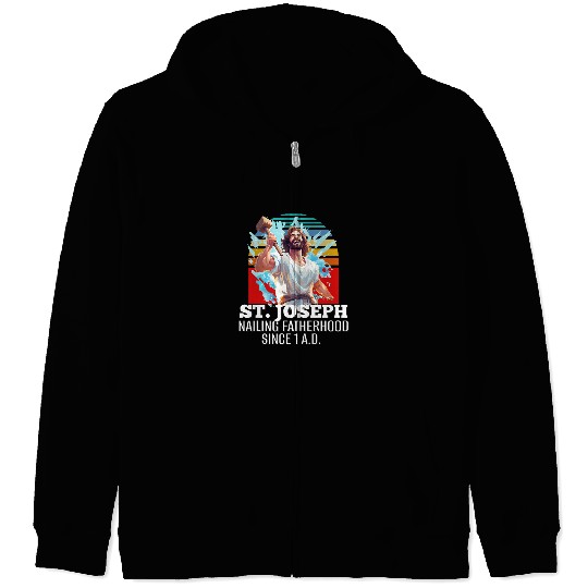 Funny Saint Joseph Catholic Father And Worker 3 Zip Hoodies
