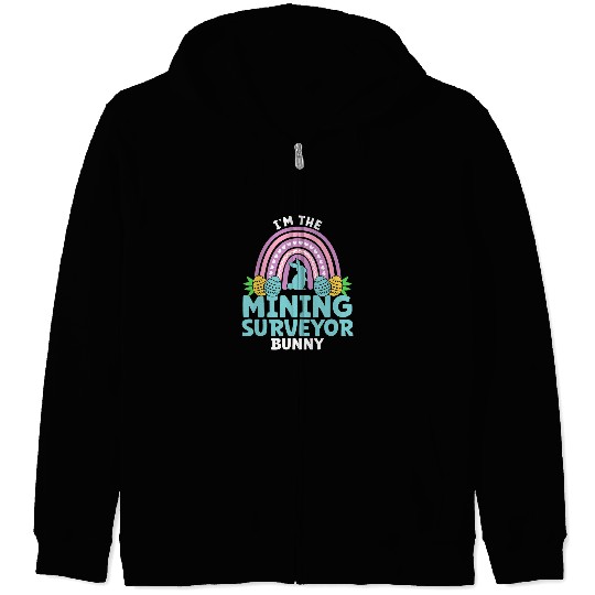 Happy Easter Day Im the Mining Surveyor Bunny Zip Hoodies