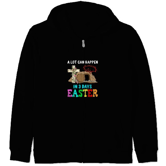 A Lot Can Happen In Three Days Women Men Christian Easter Zip Hoodies