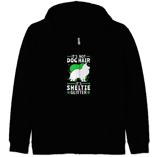 Dog Shetland Sheepdog its not dog hair Sheltie Zip Hoodies