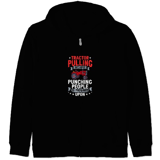 Tractor Pulling Truck Power Pulling Motorsport Driver 1 Zip Hoodies