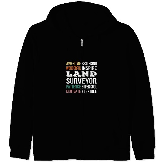 Land Surveyor Tee Funny Appreciation Zip Hoodies