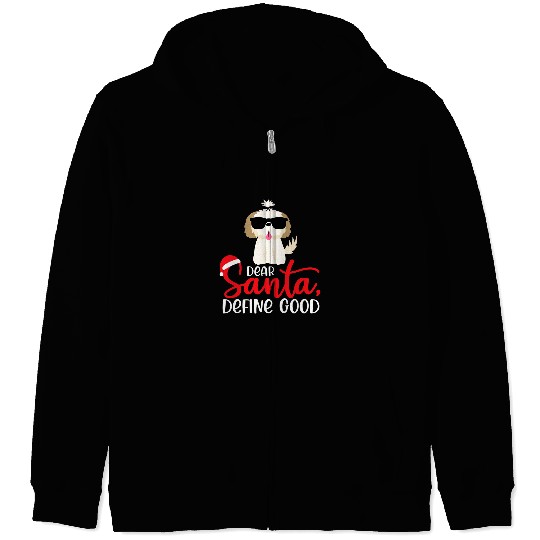 Shih Tzu Christmas Dear Santa Define Good Dog Lover Zip Hoodies