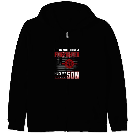 Fireman Firefighter My Son Is A Firefighter Hero Proud Family fires Mom Dad 363 Firemen Zip Hoodies