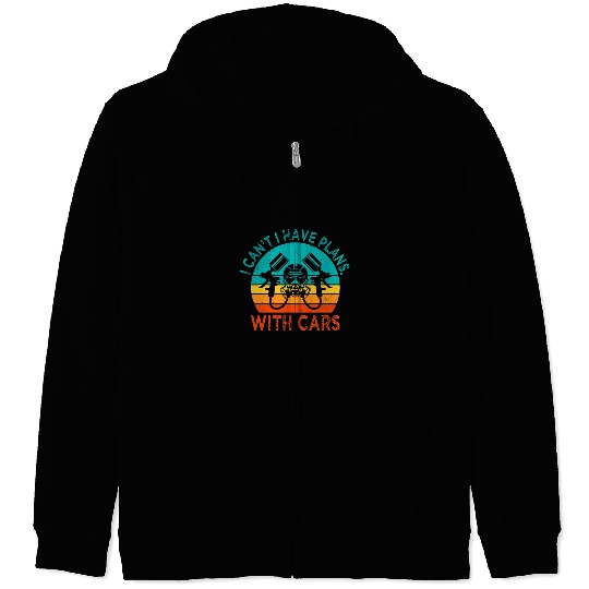 I Cant I Have Plans With Carss Automotive Car Painter Zip Hoodies