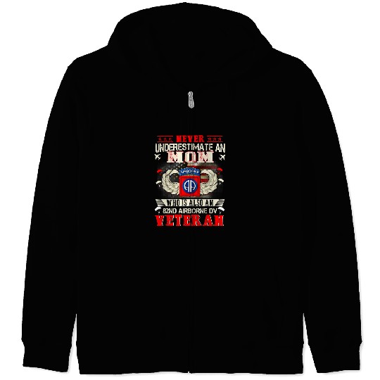 Never Undertimate An Mom 82nd Airborne Paratrooper 17 Zip Hoodies
