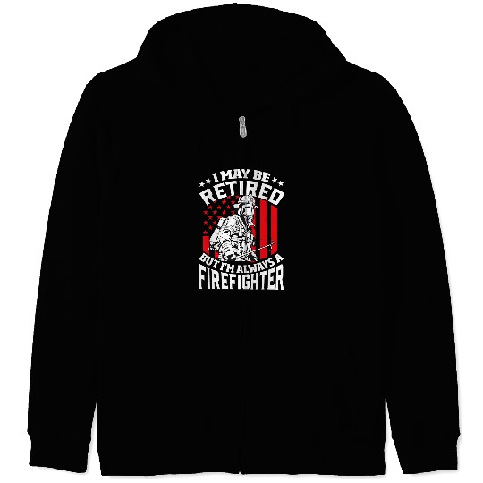 Fireman Firefighter Retired Firefighter Mens Retired Fireman Retirement 131 Firemen Zip Hoodies