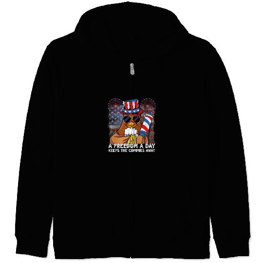 Chicken Lover A Freedom a Day Keeps the Commies Away 4th of July Chicken Zip Hoodies
