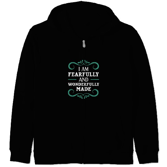 Funny I Am Fearfully And Wonderfully Made Gift Bible Quote 1 Zip Hoodies