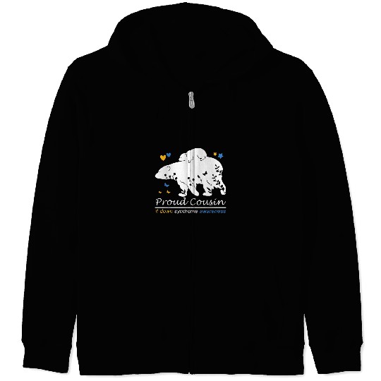 Down Syndromes Awareness for Family Mom Bear Cub Proud Cousin Zip Hoodies