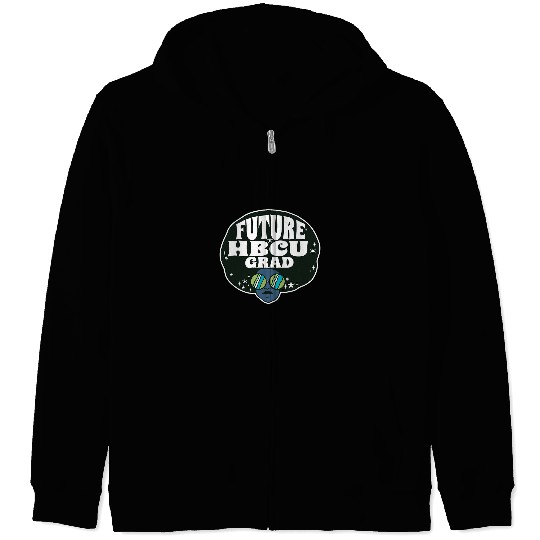 Future HBCU Grad Student Historically Black College Bound Zip Hoodies