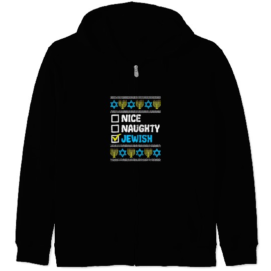 Nice Naughty Jewish Ugly Hanukkah Sweater Chanukah Jew 334 Zip Hoodies