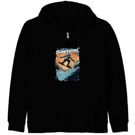 Skiing Ski Snowboarder Shredding Extreme Snowboarding Snow Ski Zip Hoodies