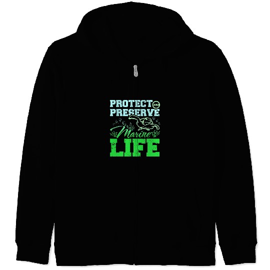 Protect and preserve marine life 250 Zip Hoodies
