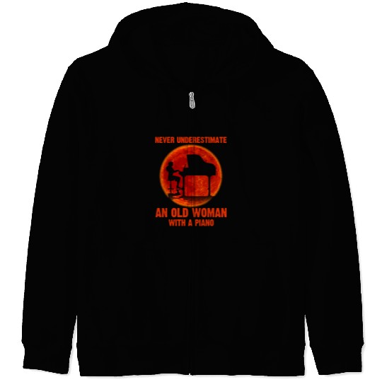 Piano Music Never Underestimate An Old Woman With A Piano41 Zip Hoodies