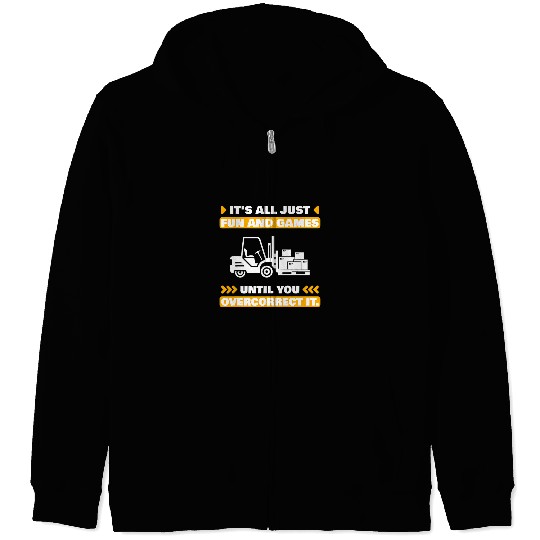 Forklift Operator Forklifting Worker Forklifter Zip Hoodies