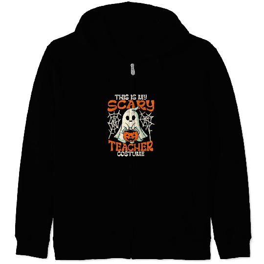 Teacher Job This Is My Scary Teacher Costume Halloween ghosts 55 Zip Hoodies