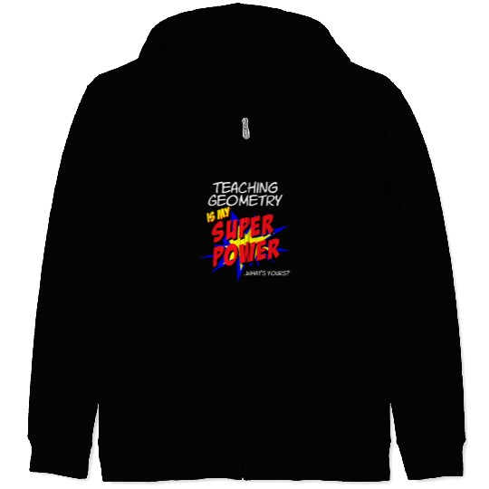 Geometry Math School Teacher Superhero Superpower Comic Book Zip Hoodies
