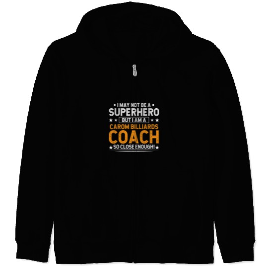 Superhero Carom Billiards Coachs Funny Zip Hoodies
