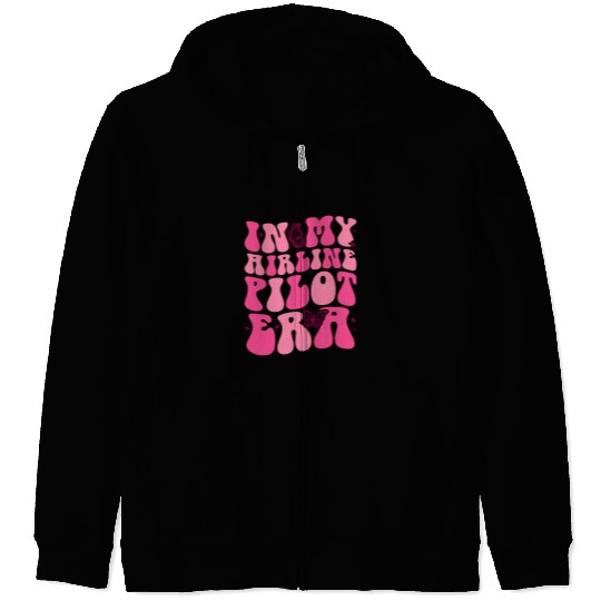 Groovy in My Airline Pilot Era Airline Pilot Funny Retro 1 Zip Hoodies