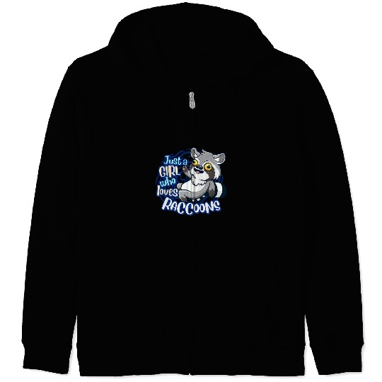 Raccoons Cute Raccoon Just A Girl Who Loves Raccoons 640 Zip Hoodies