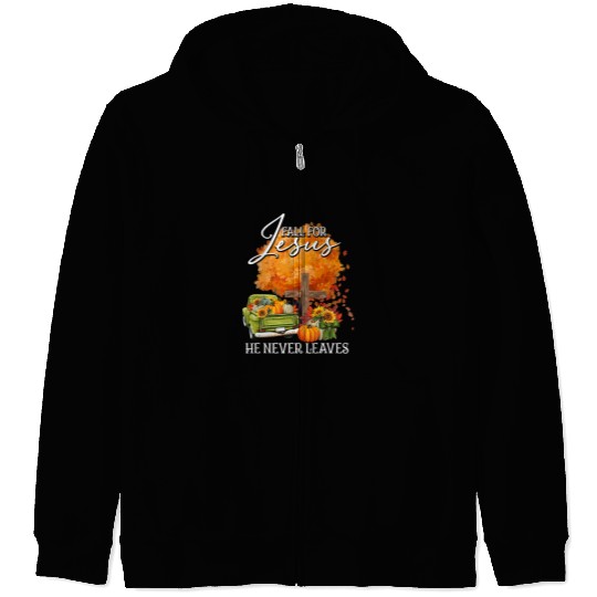 Christian Fall For Jesus He Never Leaves Christian Lover Thanksgiving 161 Bibble Jesus Christ Zip Hoodies