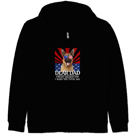 GSD Forget Fathers Day I Woof You Every Day German Shepherd Dog Dog Zip Hoodies