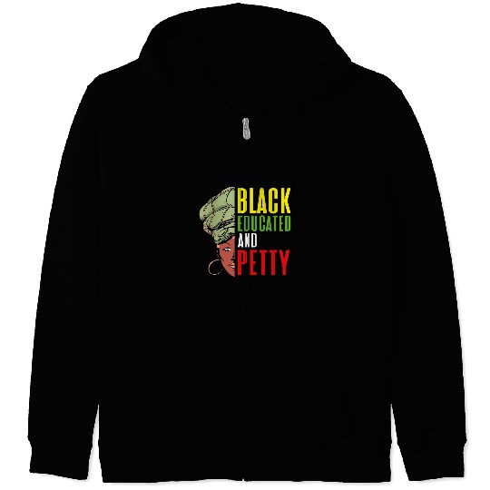 Black Educated Bougie And Pretty African American Pride Gift 3 Zip Hoodies
