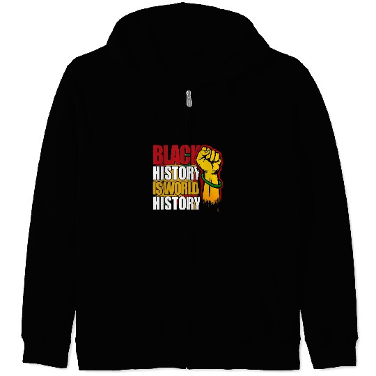 Black History is World History Afrocentric Empowerment Zip Hoodies